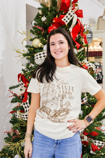 Dear Santa A Louis Will Do Tee