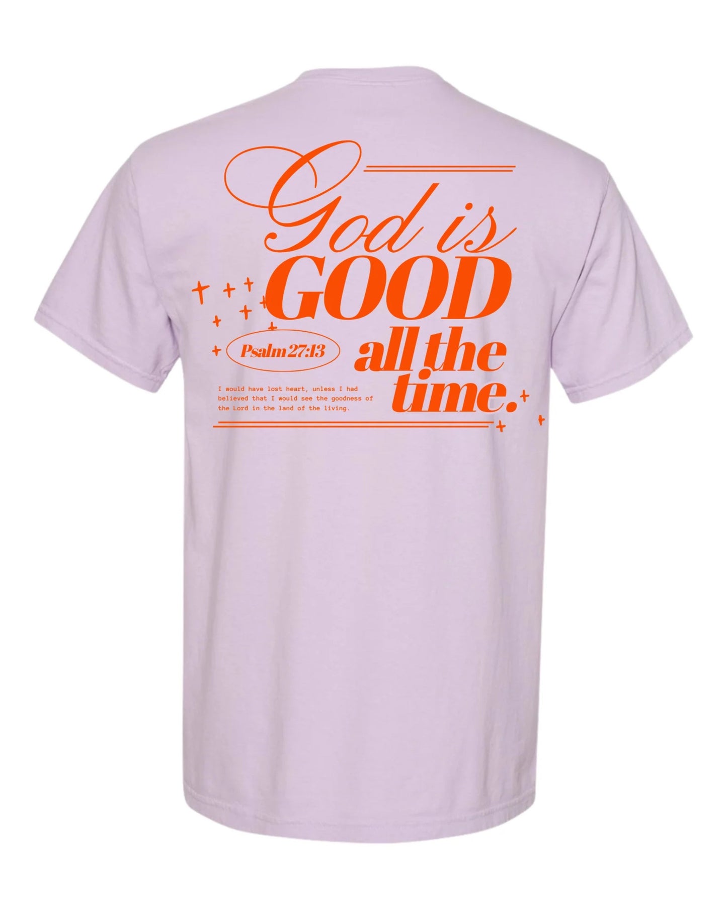 God is Good Tee
