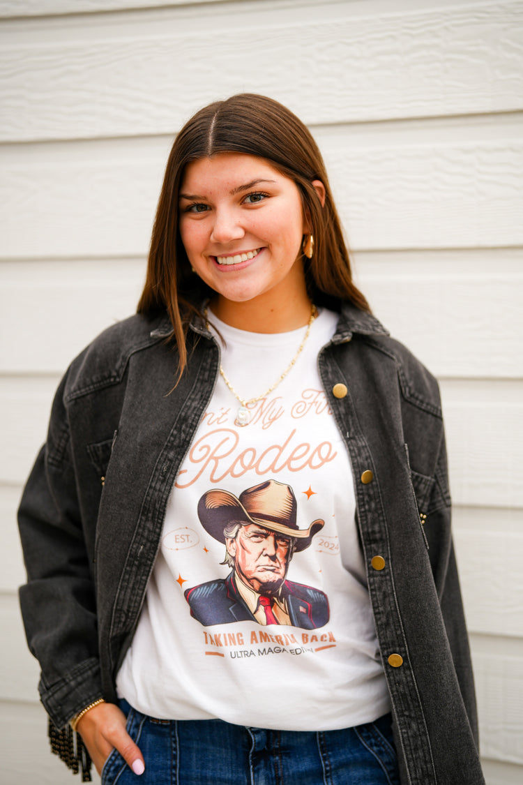 Trump Ain't My First Rodeo Tee