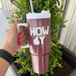 Howdy Maroon Tumbler Glitter - Southern Belle Boutique