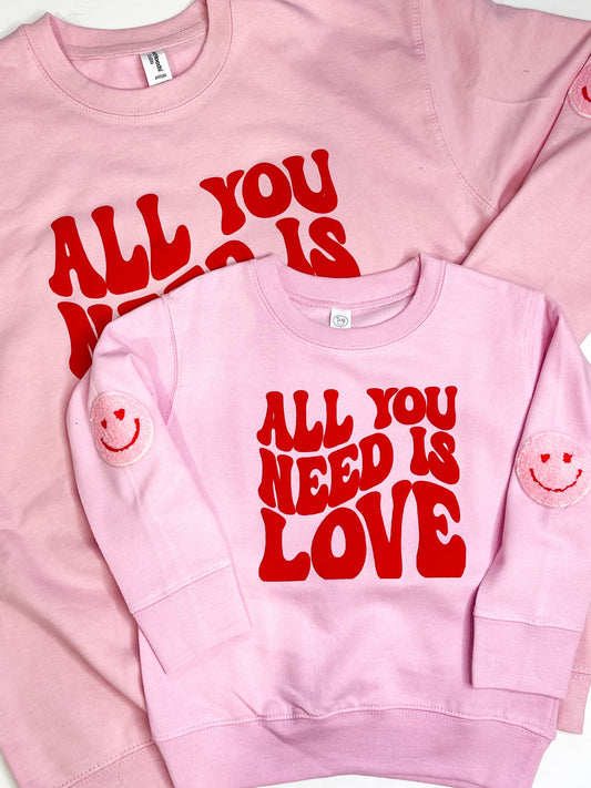 All You Need Is Love Sweatshirt - Southern Belle Boutique