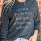 Love Hard Sweatshirt - Southern Belle Boutique
